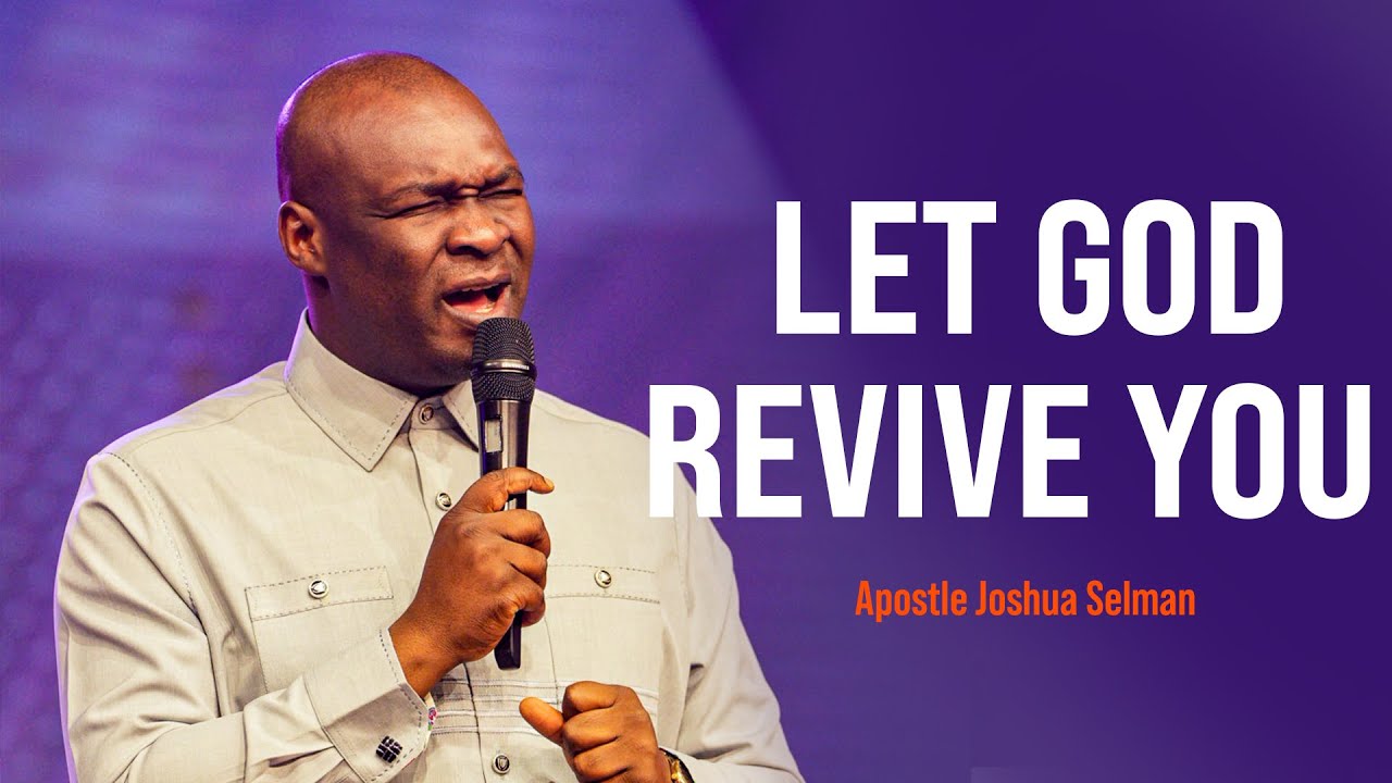 HOW TO DISCOVER THE POWER OF REVIVAL - APOSTLE JOSHUA SELMAN