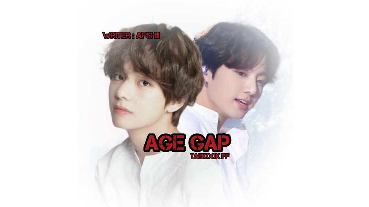 Age Gap ( last part ) army's subscribe my new channel for season 2 👉👉 @jeonshii17
