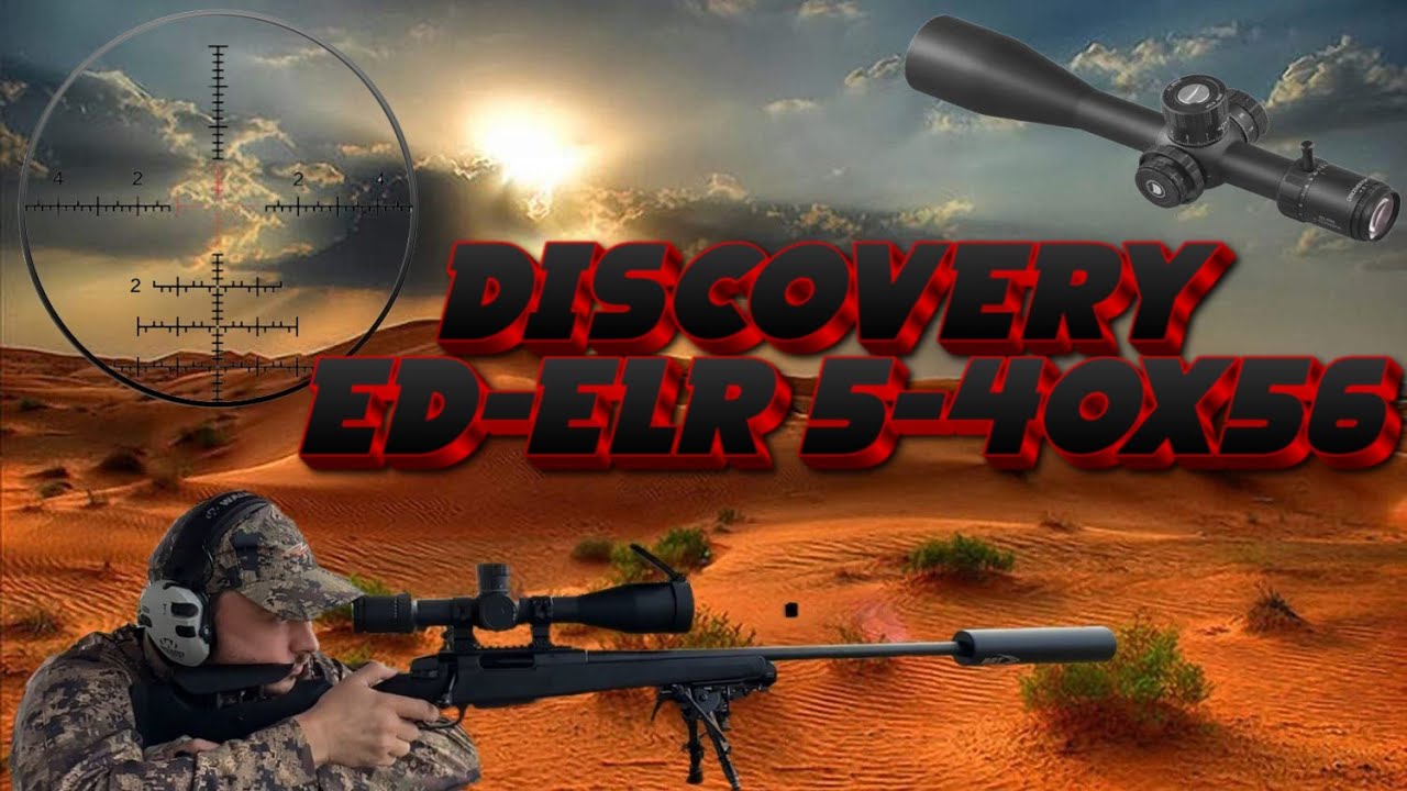ТЕСТИРУЮ DISCOVERY ED-ELR 5-40x56