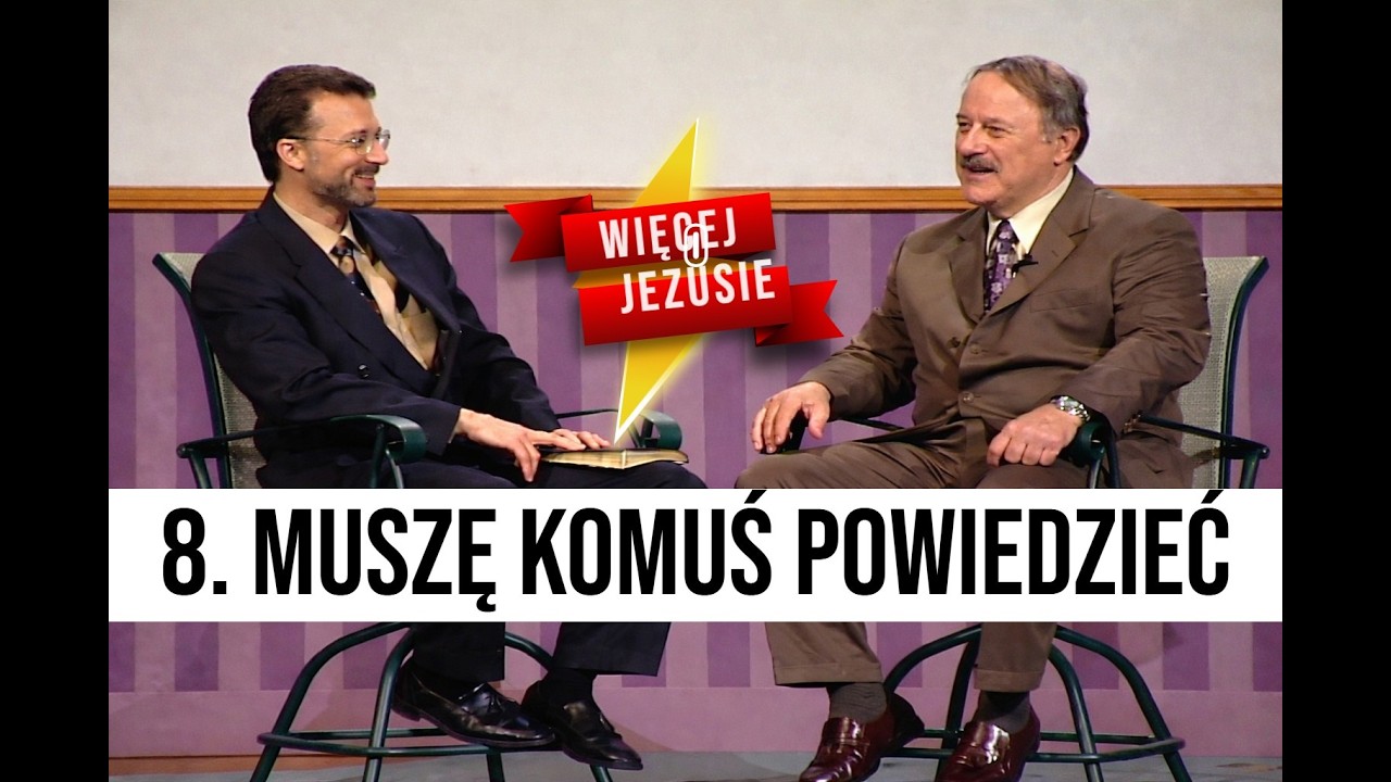 Muszę Komuś Powiedzieć. Lee & Morris Venden. Wykład 8/26