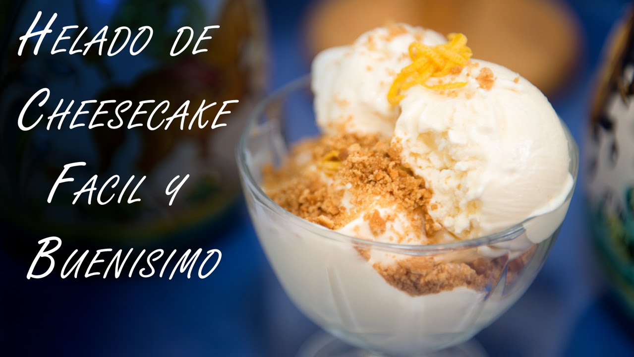 Helado de Cheesecake sin Maquina Heladora, Facil y Buenisimo