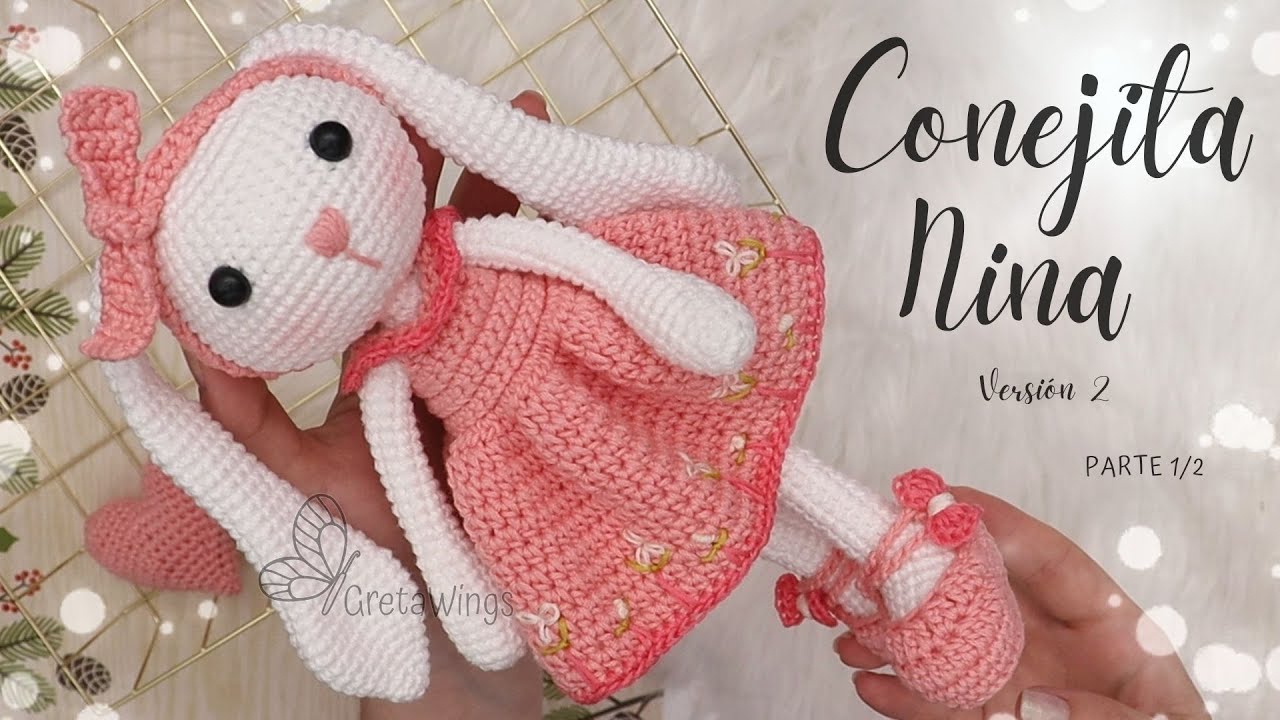 Conejita Nina Parte 1/2  Amigurumi Crochet tutorial-Sub 🇺🇸🇪🇸/ GretaWings