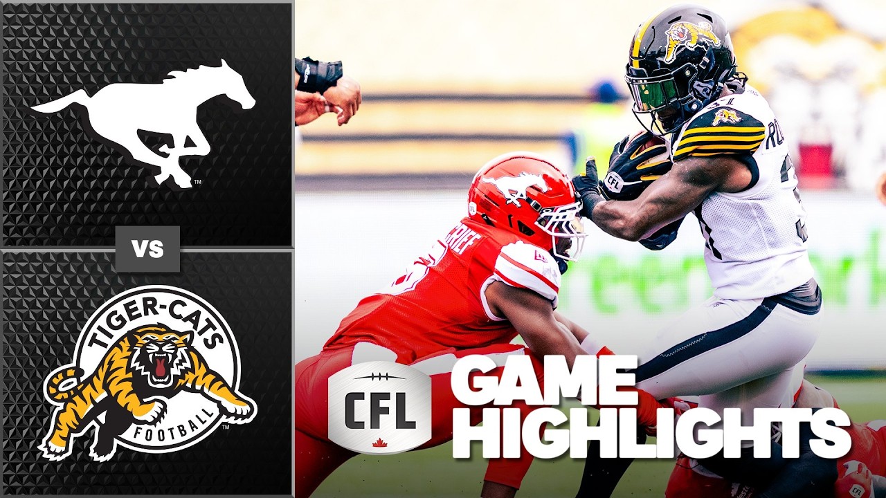 CFL 2026 Recap: Calgary Stampeders @ Hamilton Tiger-Cats - Week 9