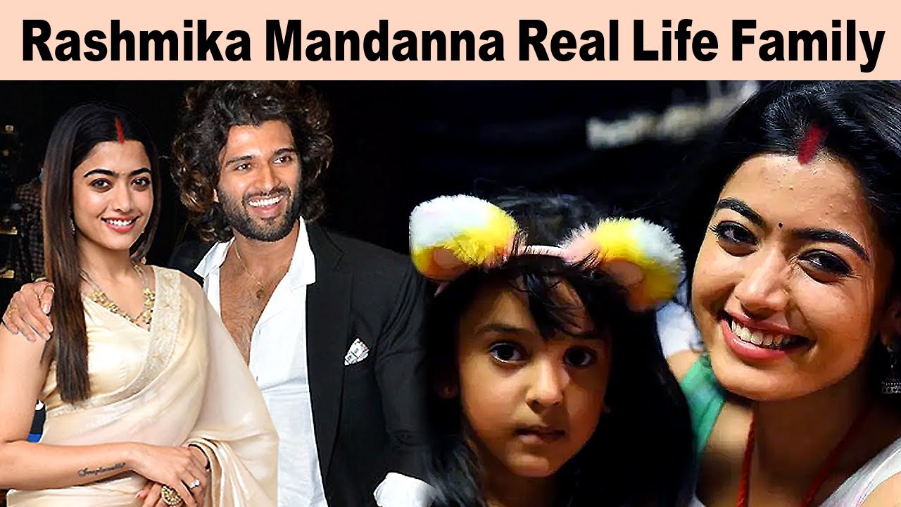 Rashmika Mandanna Real Life Husband and Family Photos || Family Members || Biography