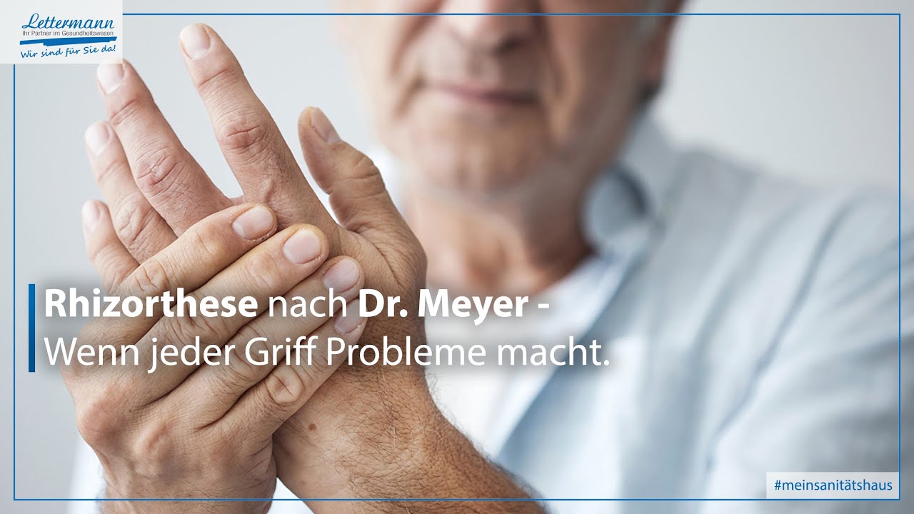 Rhizorthese nach Dr. Meyer beim Sanitätshaus Lettermann