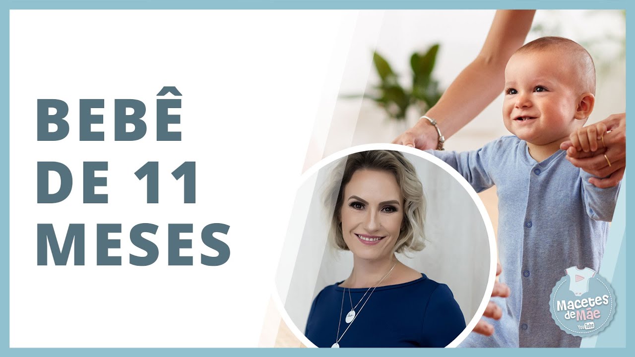 CURIOSIDADES SOBRE O BEBÊ DE 11 MESES