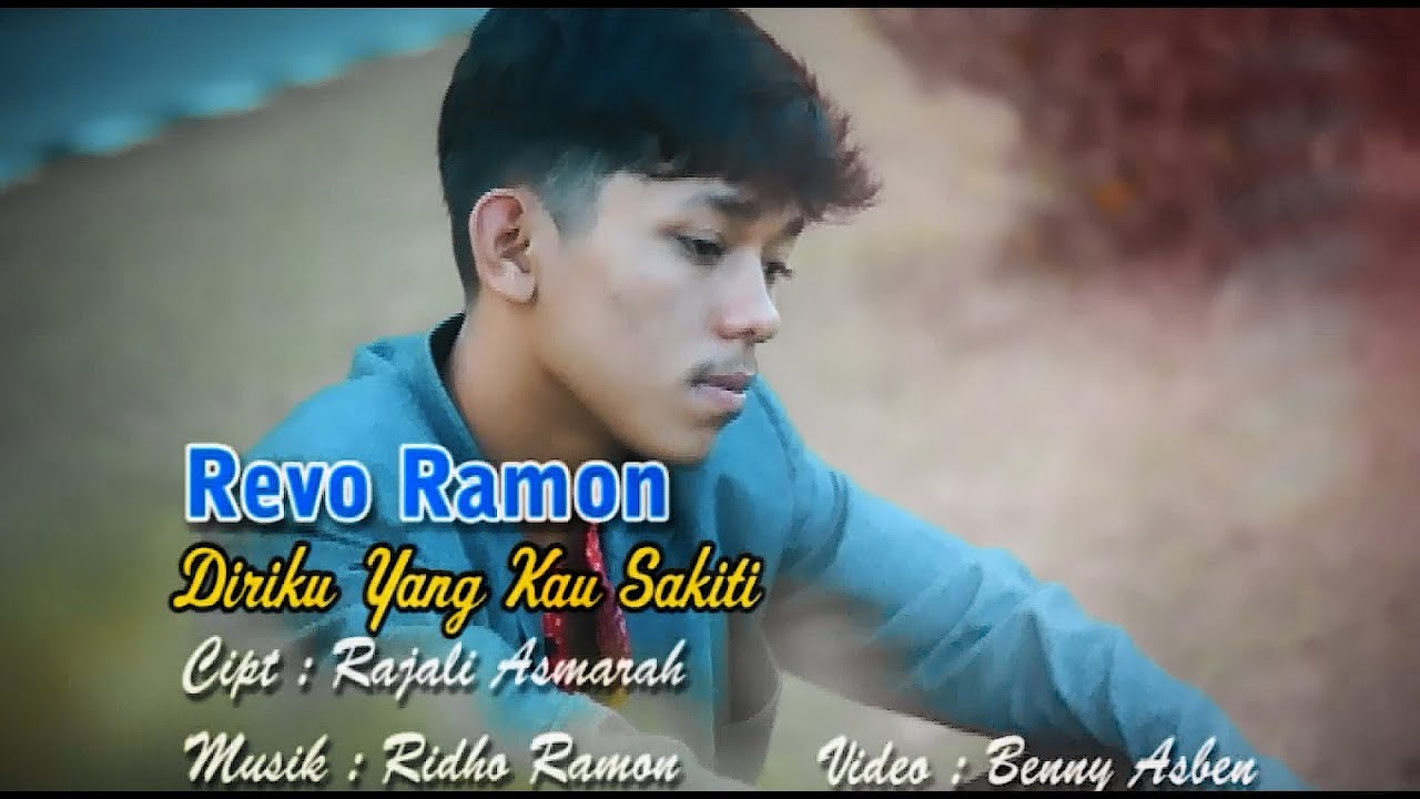 DIRIKU YANG KAU SAKITI - REVO RAMON  (Official Music Video)