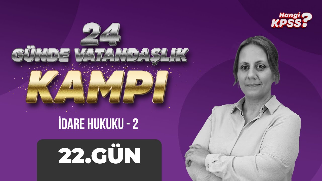 24 Günde KPSS Vatandaşlık Kampı - 22. Gün -  Yasemin Özkanlı - Hangi KPSS #kpssvatandaşlık