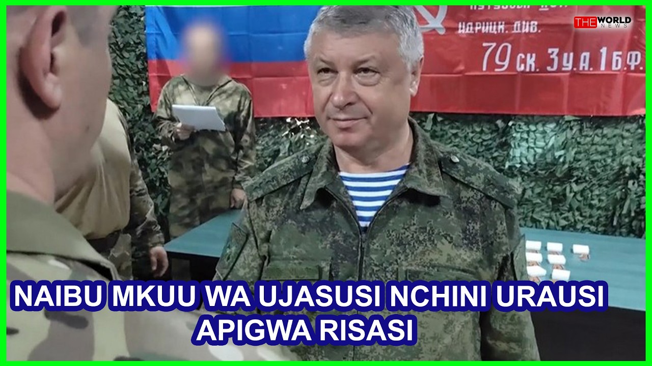 NAIBU MKUU WA UJASUSI NCHINI URUSI APIGWA RISASI 