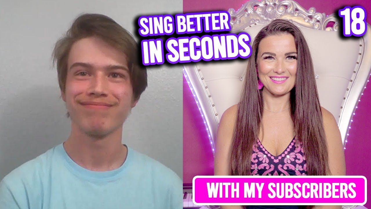 Sing Better in Seconds with my subscribers Ep 18