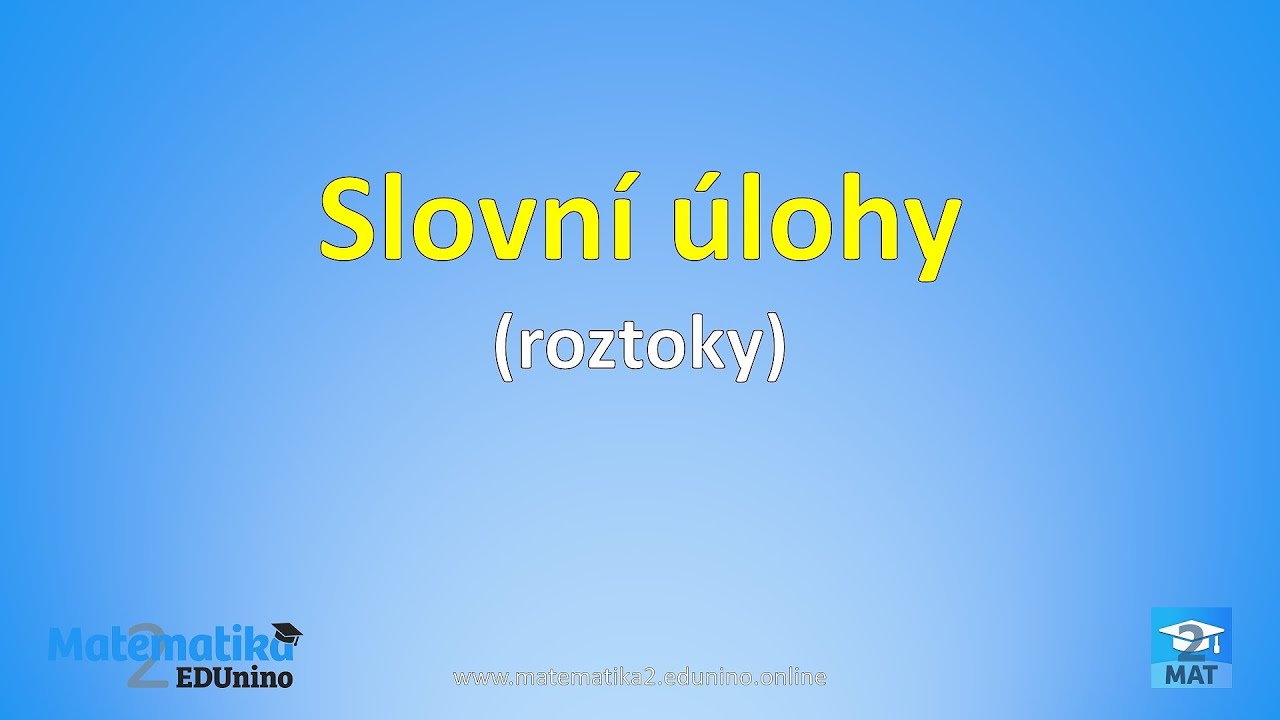Slovní úlohy na roztoky