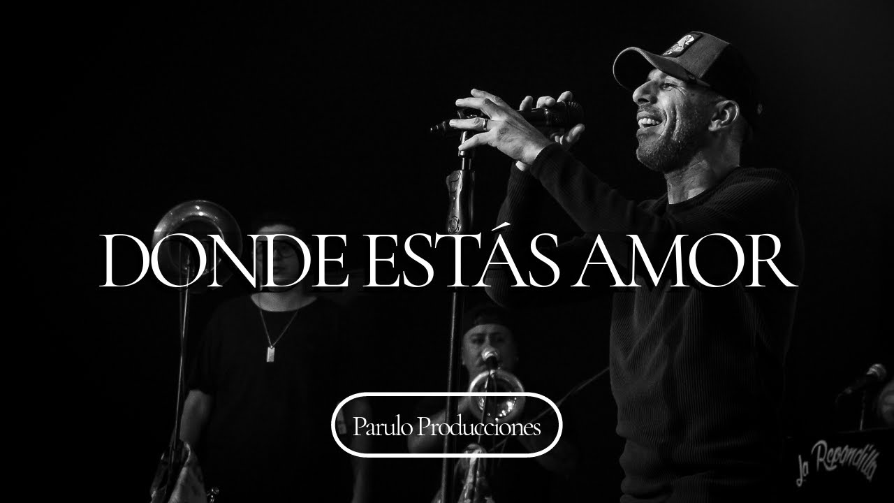 DONDE ESTAS AMOR│La Repandilla│Official Video