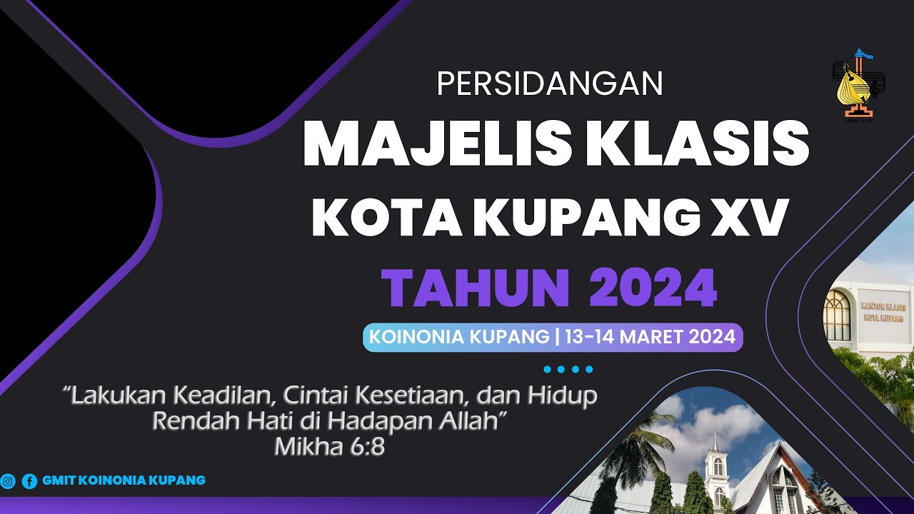 [LIVE] PERSIDANGAN MAJELIS KLASIS KOTA KUPANG XV TAHUN 2025| 13-14 MARET 2024 | GMIT KOINONIA KUPANG