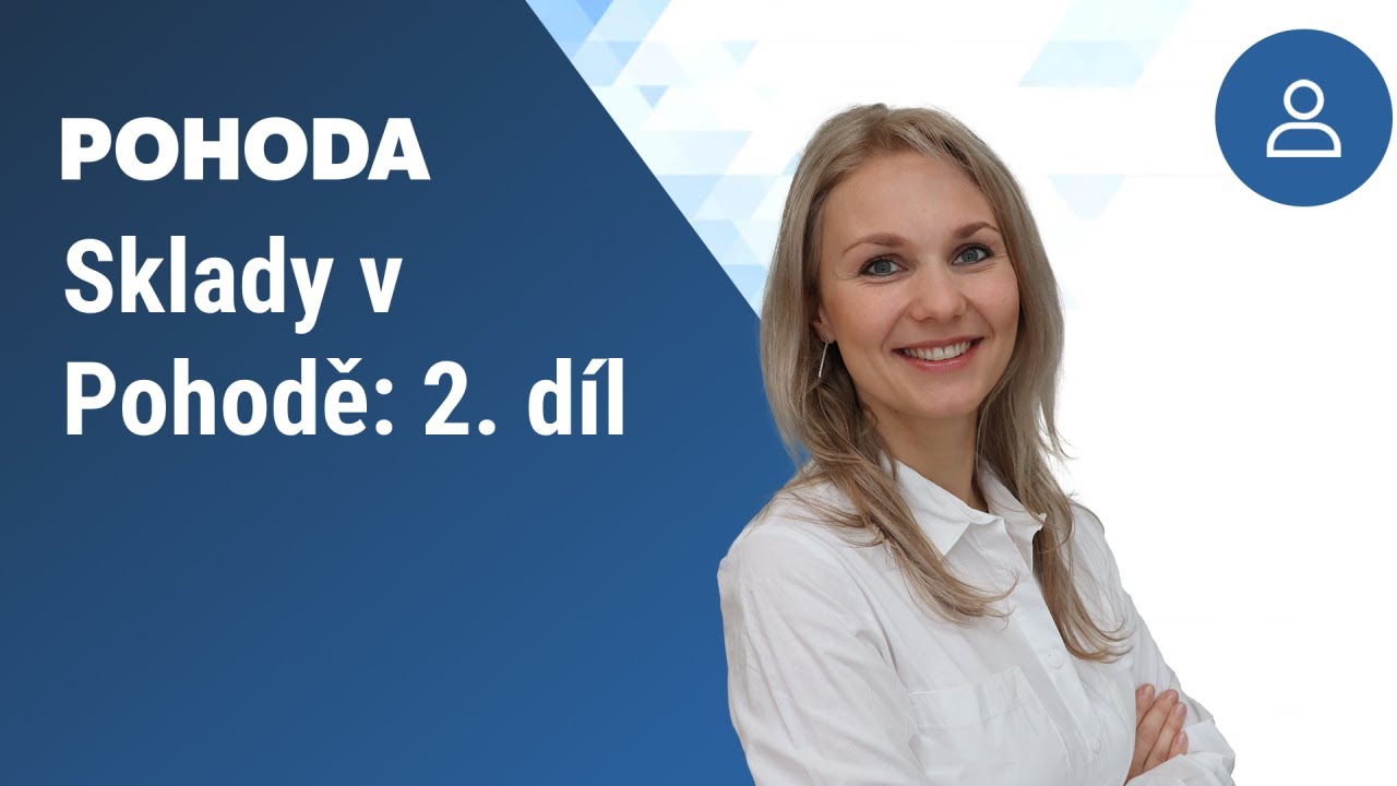 Sklady v Pohodě: 2. díl