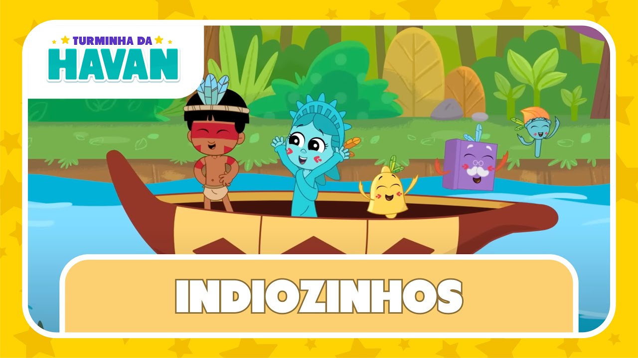 INDIOZINHOS | TURMINHA DA HAVAN | LETRA E MÚSICA 🎶