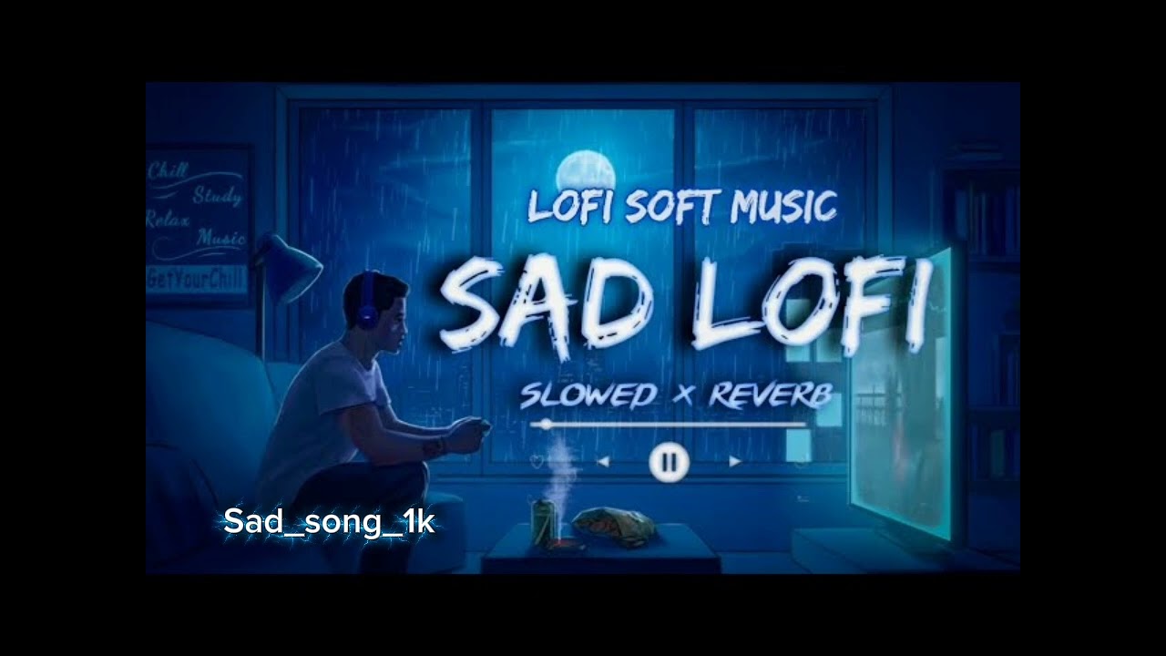 Sad lofi song 🥺. #