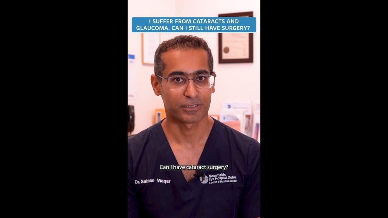 Can you have Cataract surgery even with Glaucoma? Dr. Salman explains