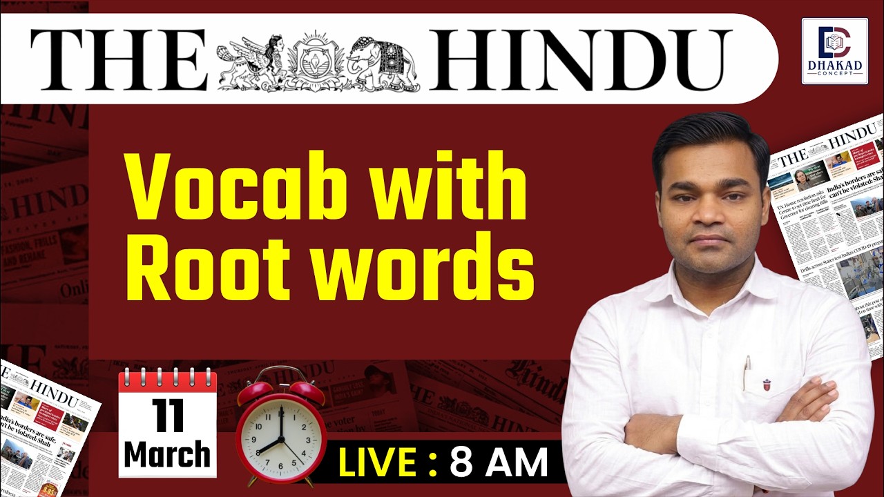 The Hindu Analysis | Hindu Editorial, Vocab with Root Words | By Himanshu Sir