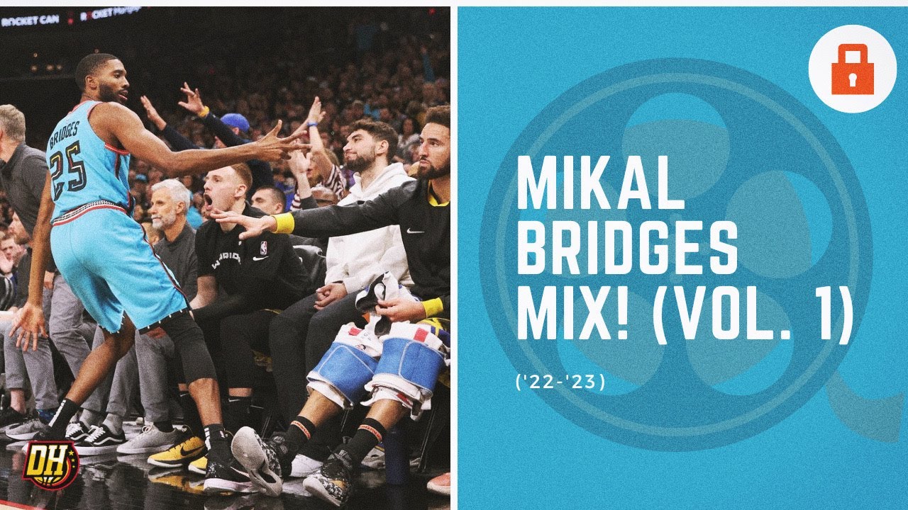 Mikal Bridges Highlight Mix! (Vol. 1 • 2022-23 Season)