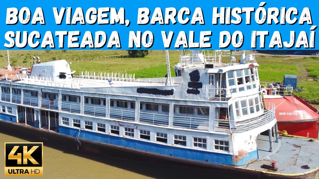 BARCA BOA VIAGEM, EMBARCAÇÃO DE 1981 SUCATEADA NA MARGEM DO RIO ITAJAÍ - CCR Barcas Rio de Janeiro