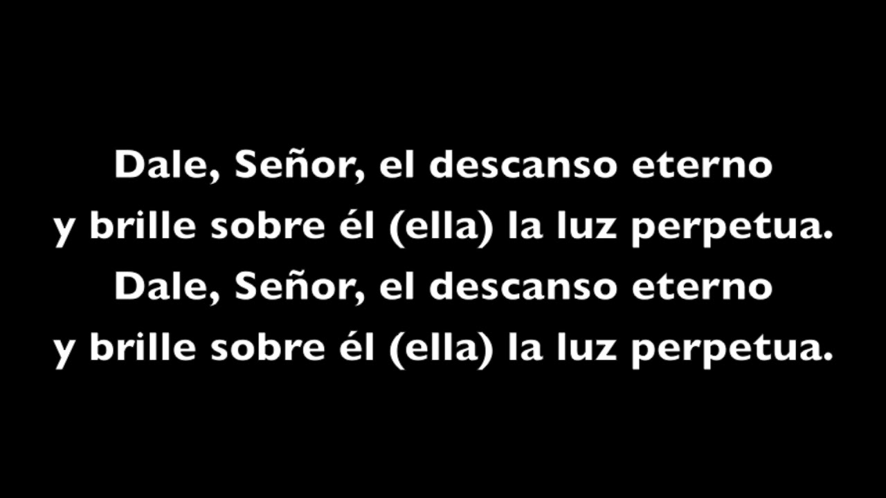 Dale, Señor, el descanso eterno (Home Recording Studio)