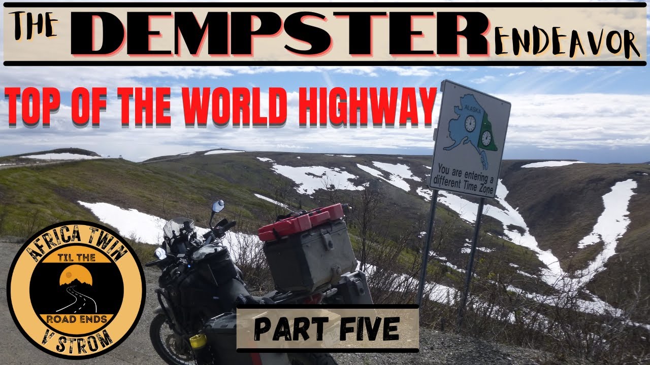 THE DEMPSTER ENDEAVOR Part 5