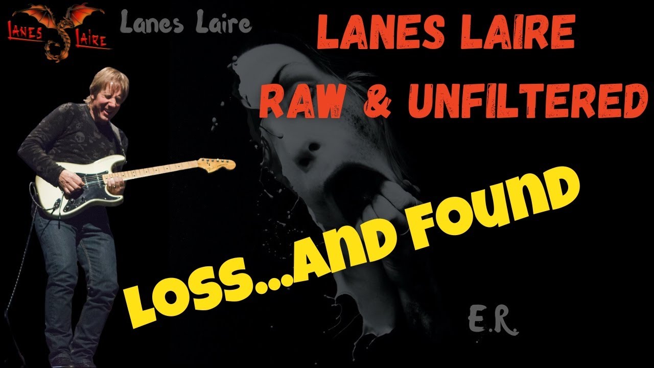 Raw & Unfiltered - Loss...And Found