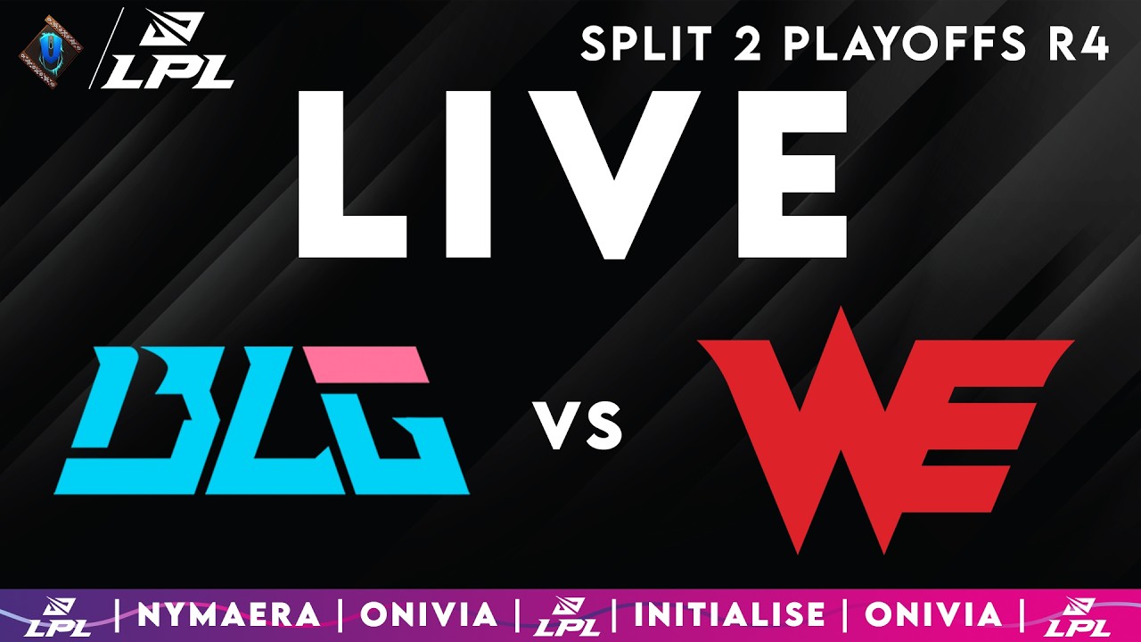 BLG vs WE | LPL Split 2 Playoffs 2026 | Live with Nymaera and Initialise