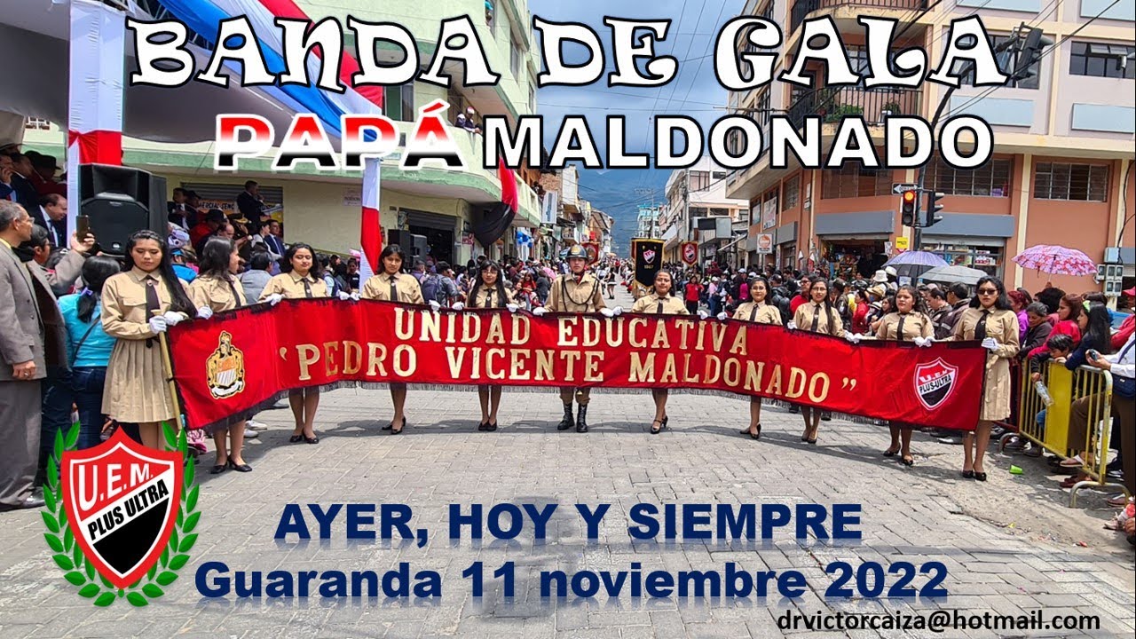 BANDA DE GALA DEL PAPA MALDONADO (Guaranda noviembre 2022)