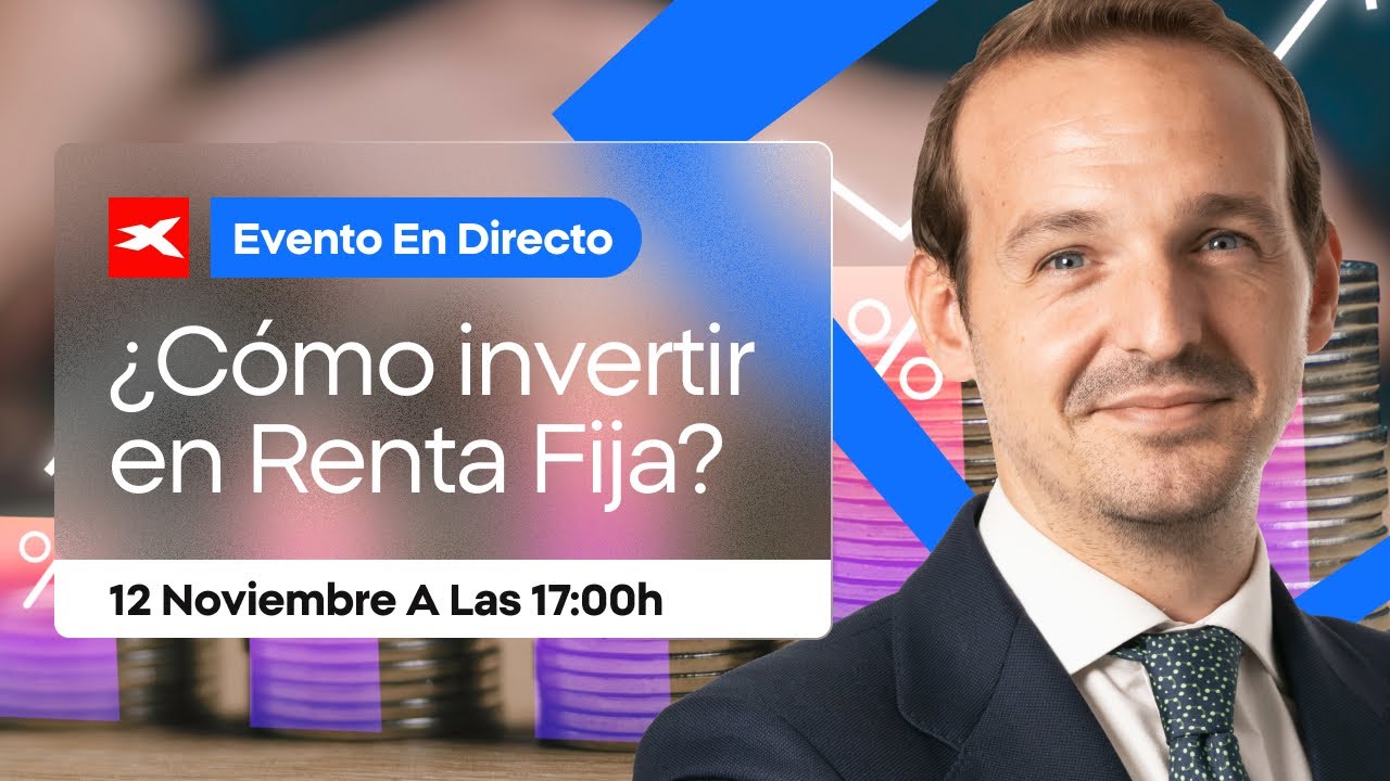 ¿Cómo invertir en Renta Fija? | 12-11-2025