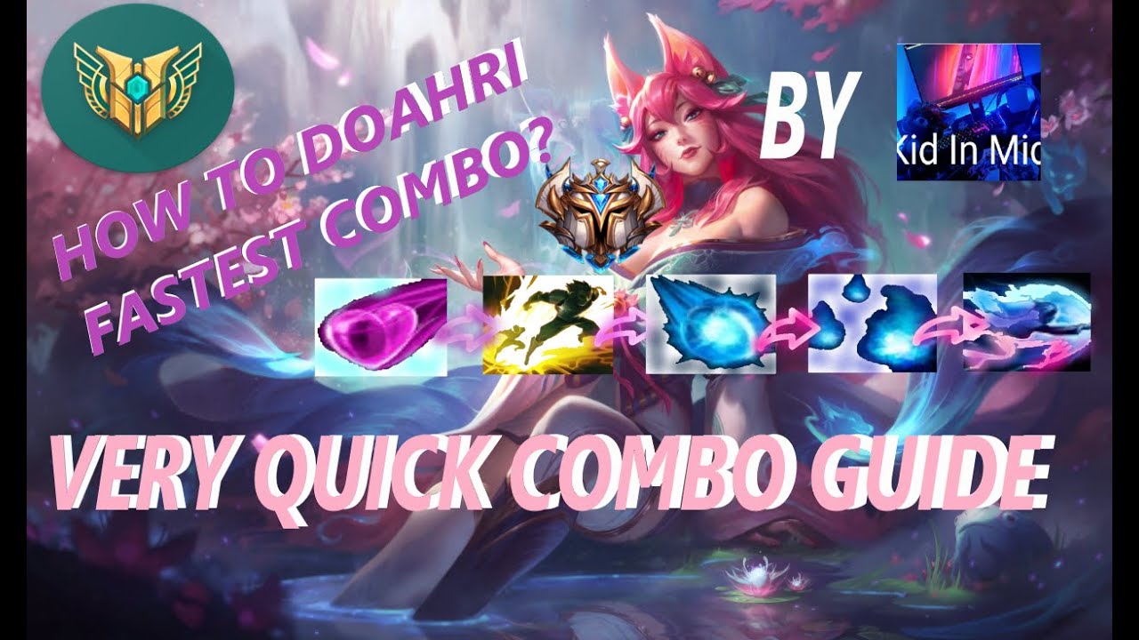 How to do LegitKorea's Ahri One Shot Combo Guide? | League of Legends