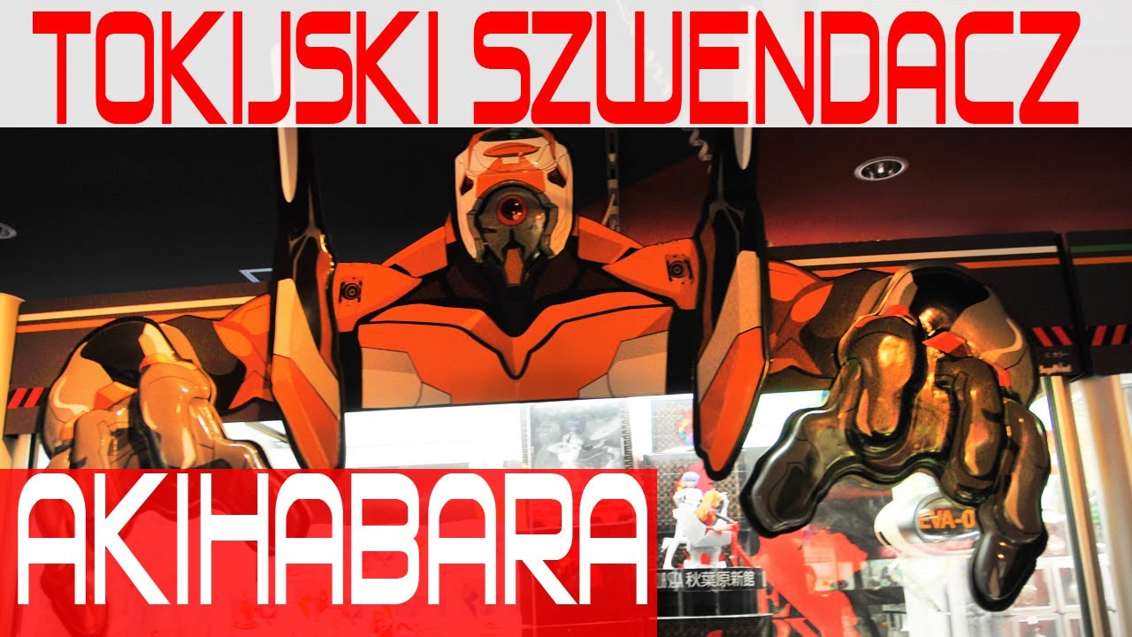 JOF03 :: Tokijski szwendacz 03: Akihabara