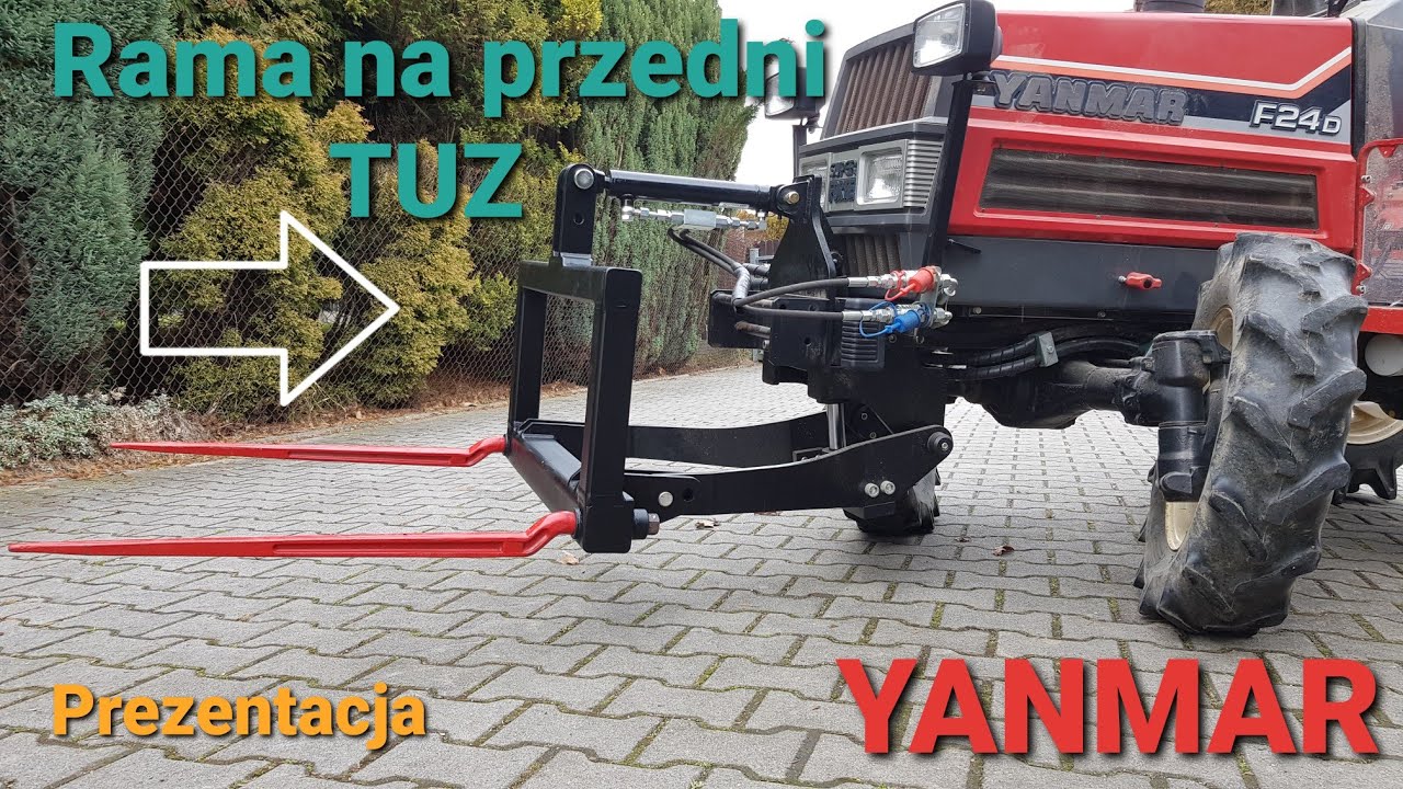 Rama na przedni TUZ - prezentacja z ciągnikiem YANMAR F24D