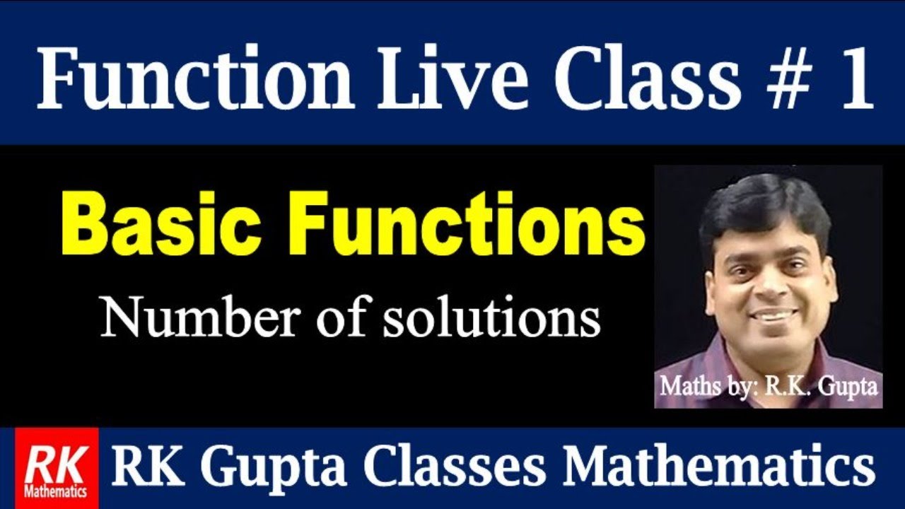 Function Live Class # 1 | Basic functions and finding the number of solutions by graph