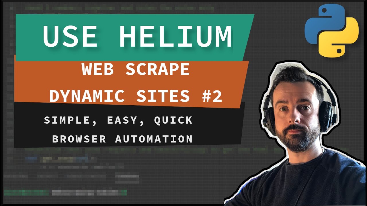 HELIUM for simple DYNAMIC web scraping with Python