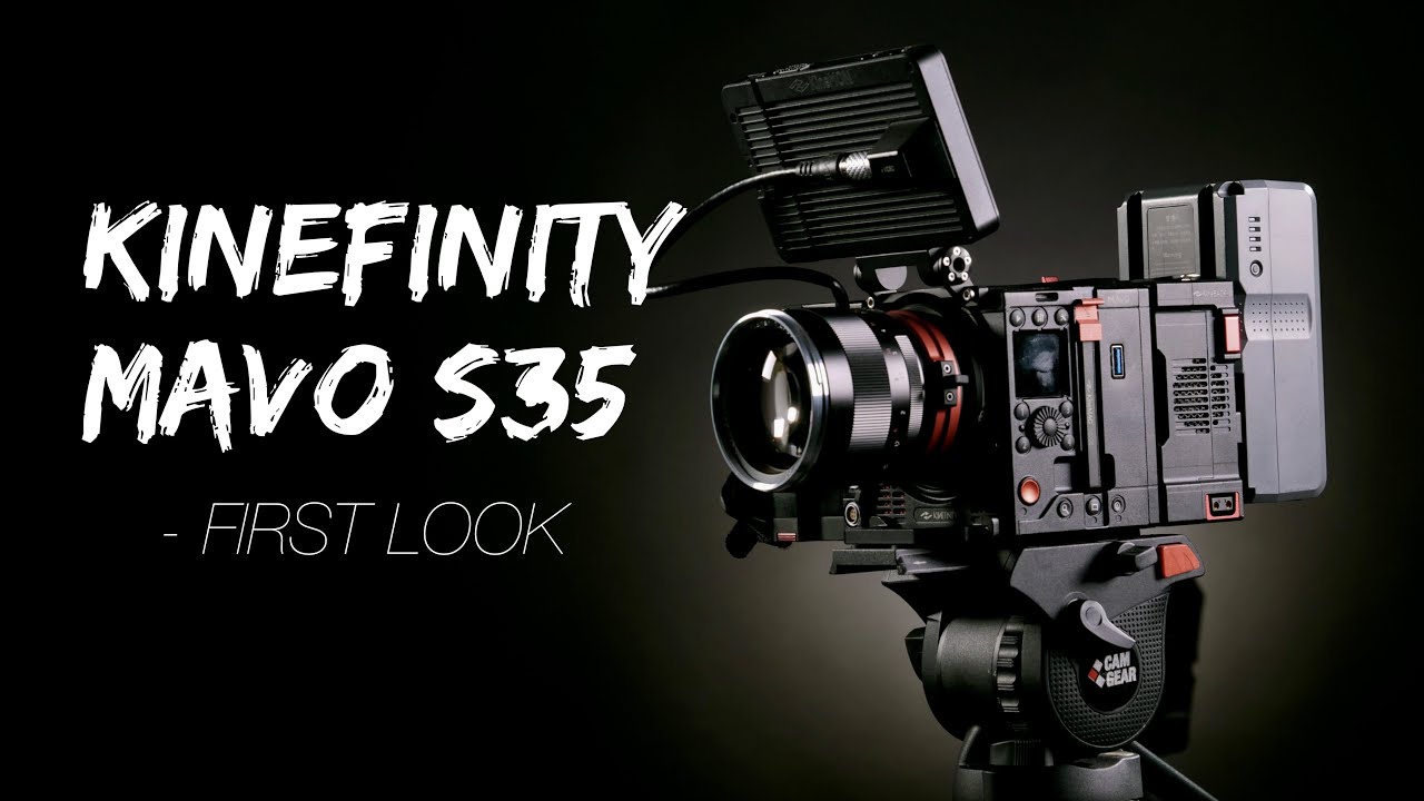 Kinefinity Mavo S35 - First Look