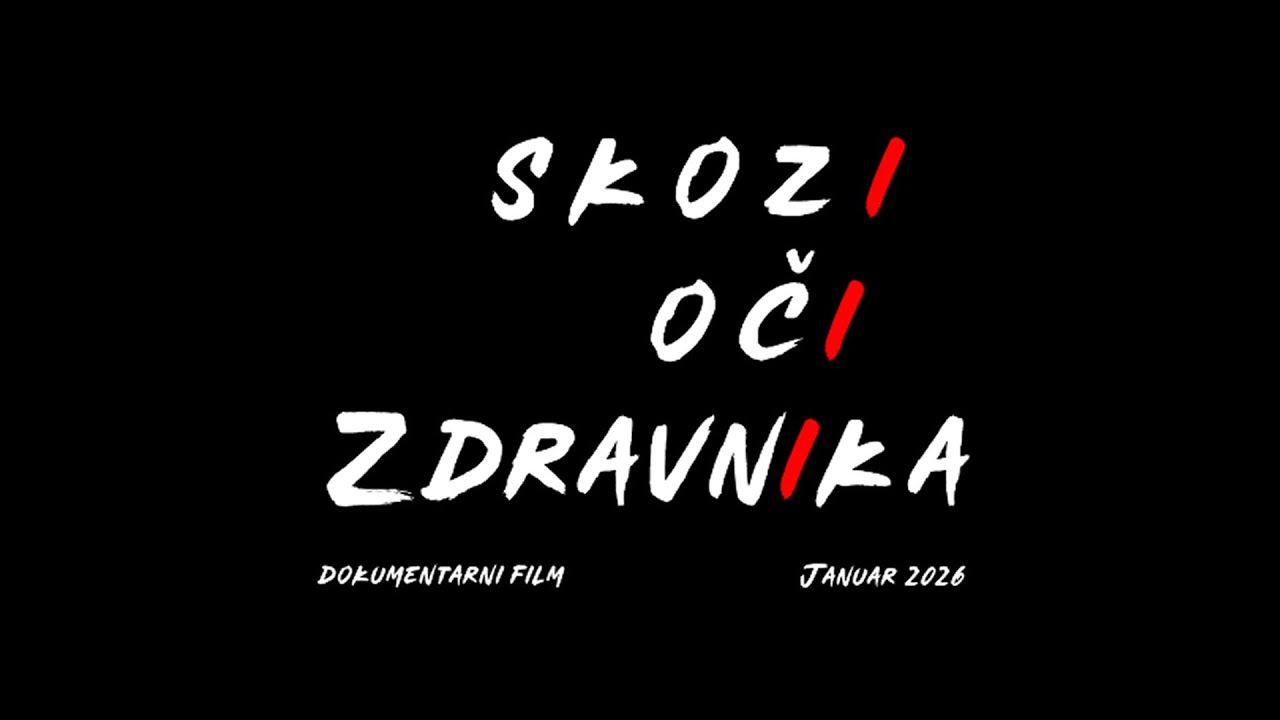 SKOZI OČI ZDRAVNIKA (Short Documentary Film)