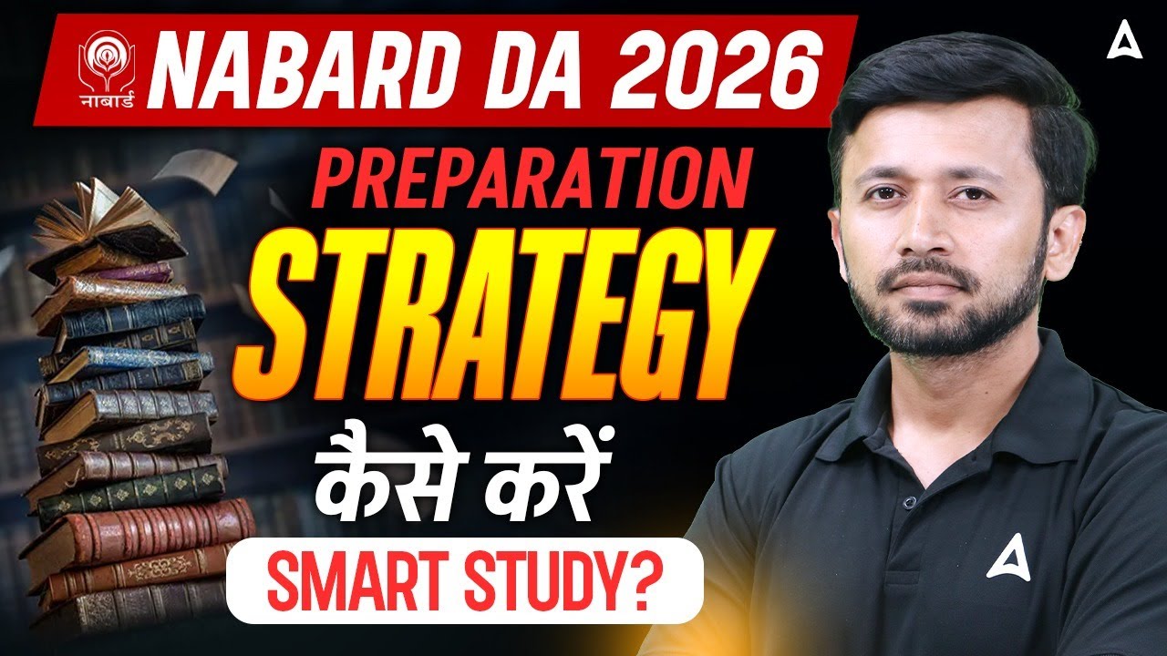 NABARD DA Notification 2026 | NABARD DA Preparation Strategy | By Parth Krishan