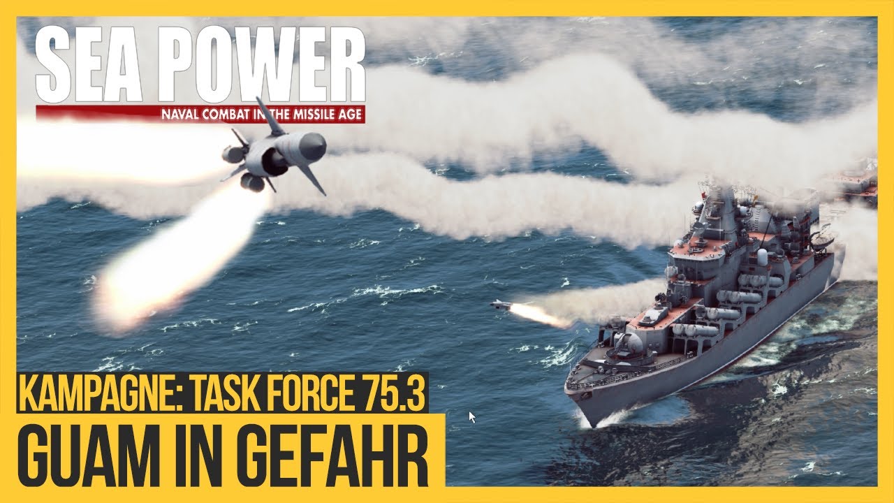 #01 Schiffsverbände im Gefecht | Task Force 75.3 Kampagne | Echtzeit-Strategie MicroProse