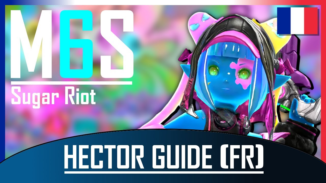 M6S Hector Guide - Traduction FR : Arcadion Sadique - Sugar Riot