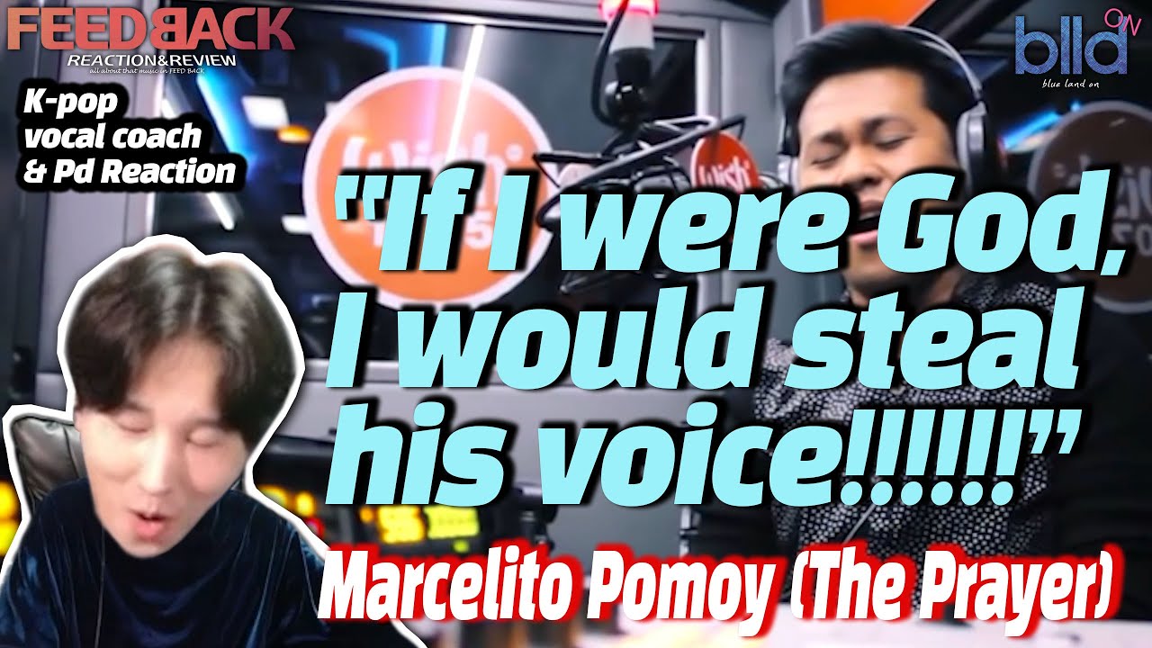[ENG] K-pop Vocal Coach,PD react to Marcelito Pomoy - The Prayer LIVE on Wish 107.5