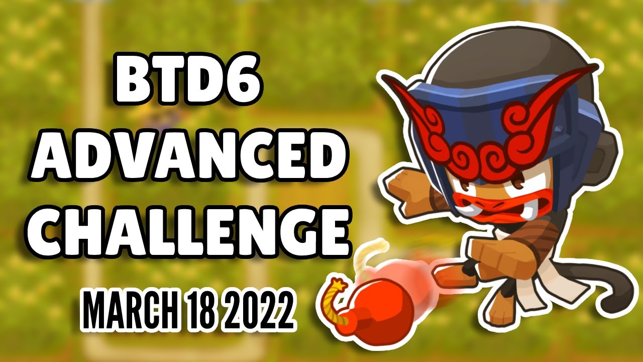 BTD6 Advanced Challenge - Sparkling Harvest (March 18 2022)