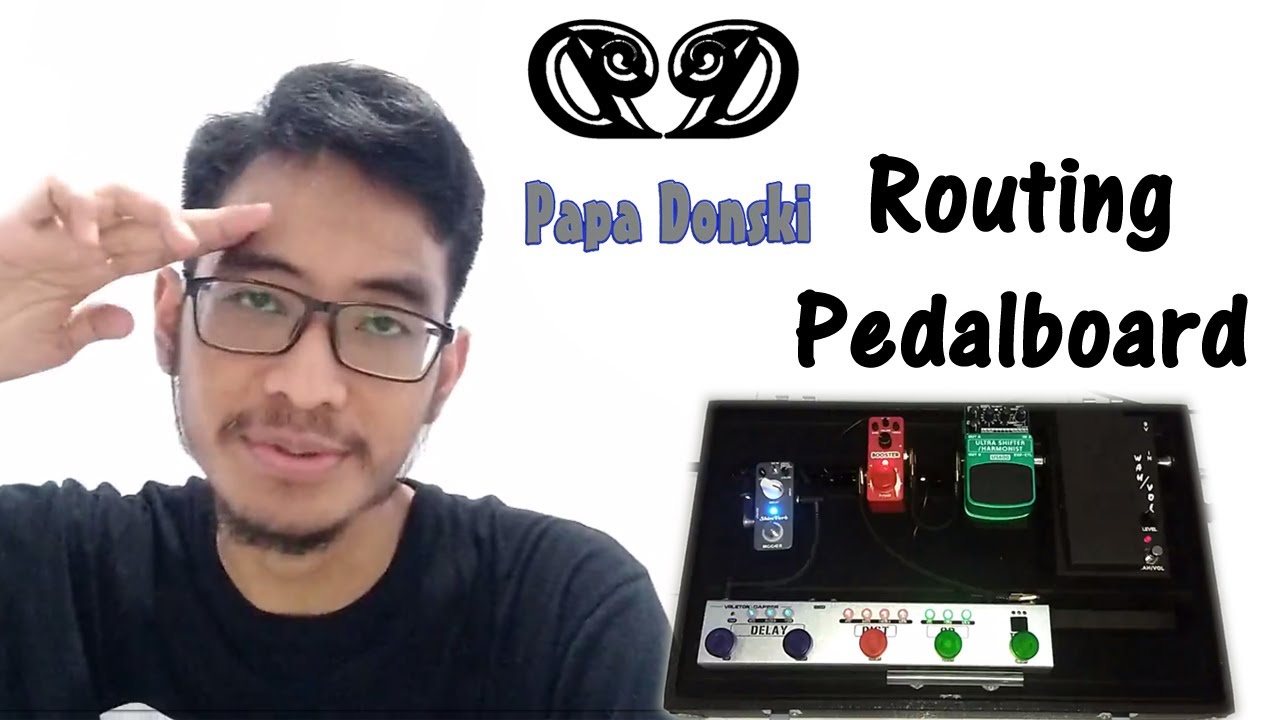 ROUTING PEDAL EFEK MURAH MERIAH