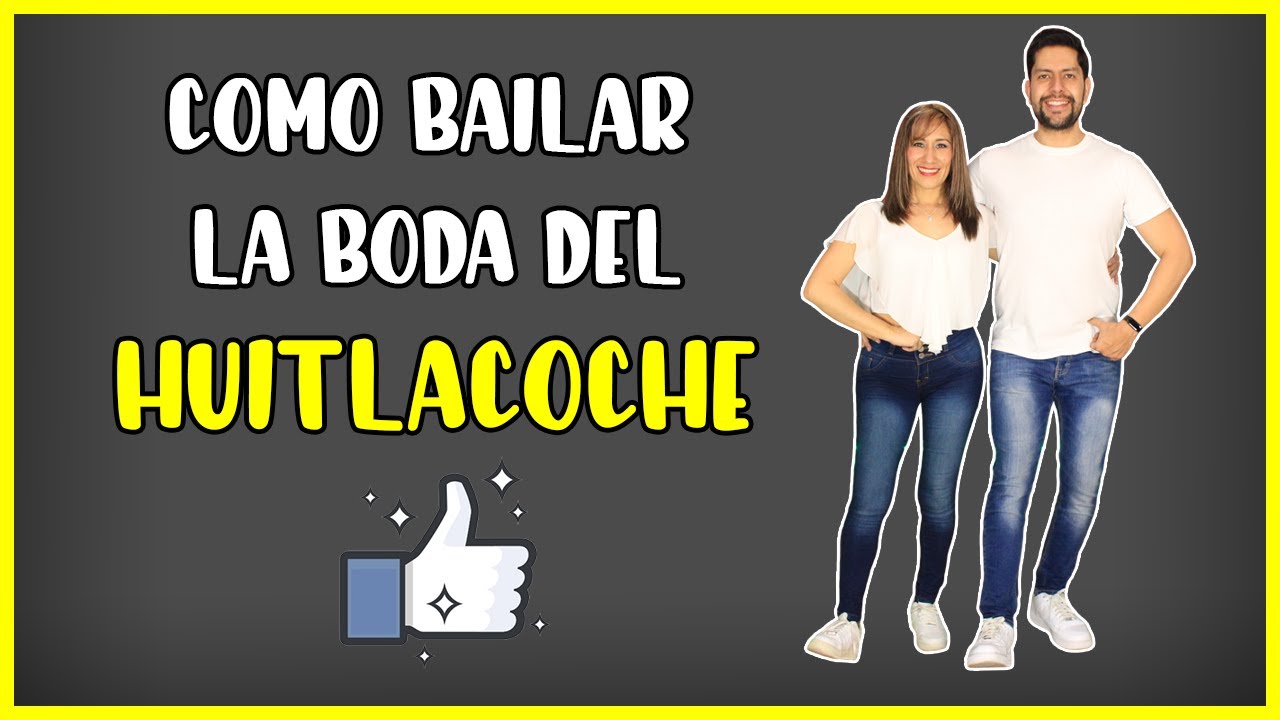 COMO BAILAR LA BODA DEL HUITLACOCHE 🤠✅