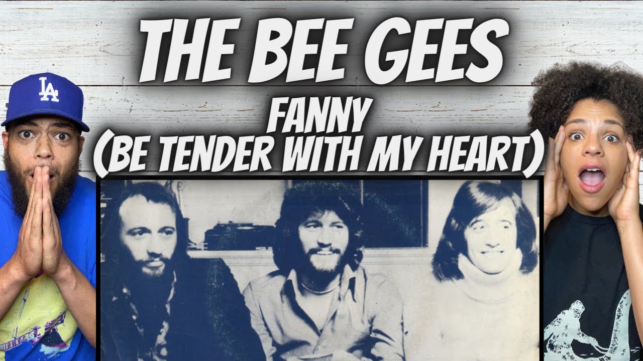 HIS FAVORITE!| FIRST TIME HEARING The Bee Gees -  Fanny (Be Tender With My Heart) REACTION