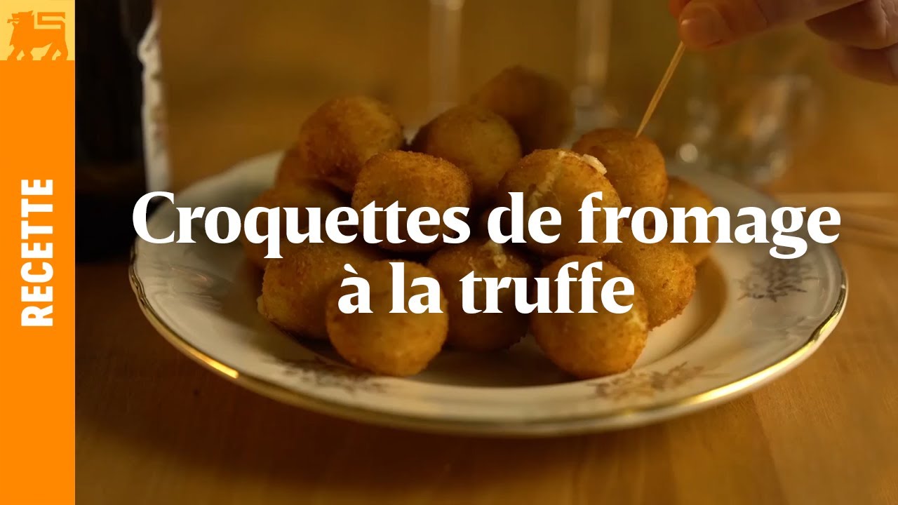 Croquettes de fromage &agrave; la truffe