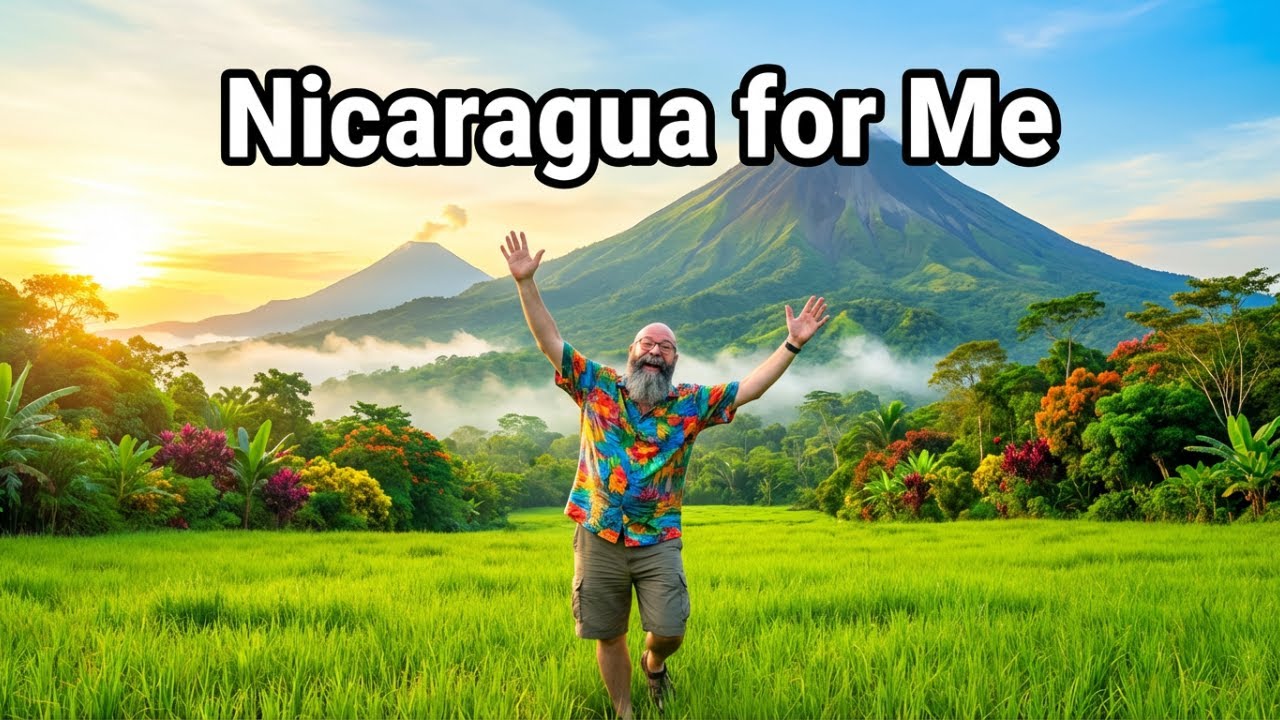 Nicaragua For Me: Why I Chose This Life 🇳🇮