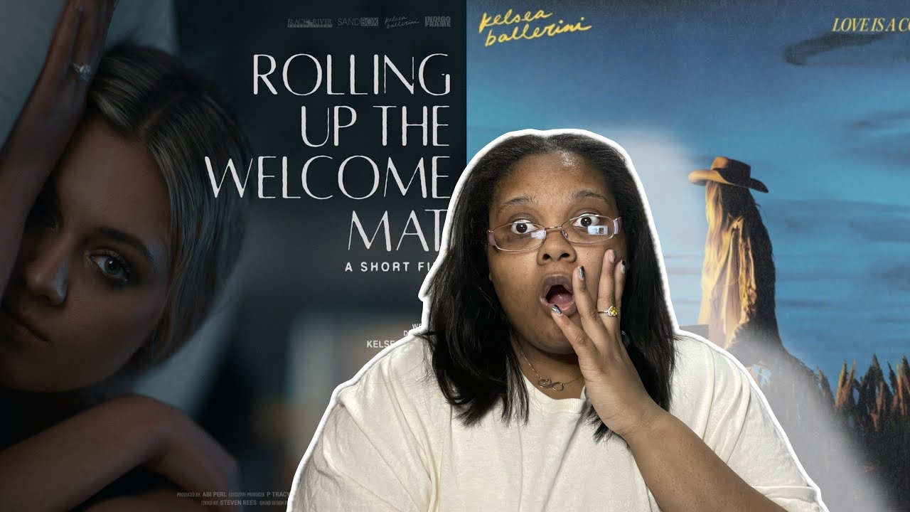 Kelsea Ballerini Reaction Compilation Love is a Cowboy & Rolling Up the Welcome Mat (A Short Film)