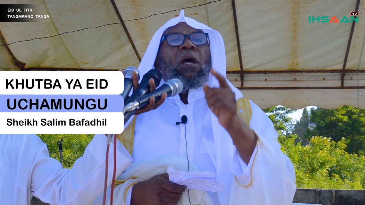Je! Tumefikia UchaMungu katika Ramadhani hii? | Khutba ya Eid | Sheikh Salim Bafadhil