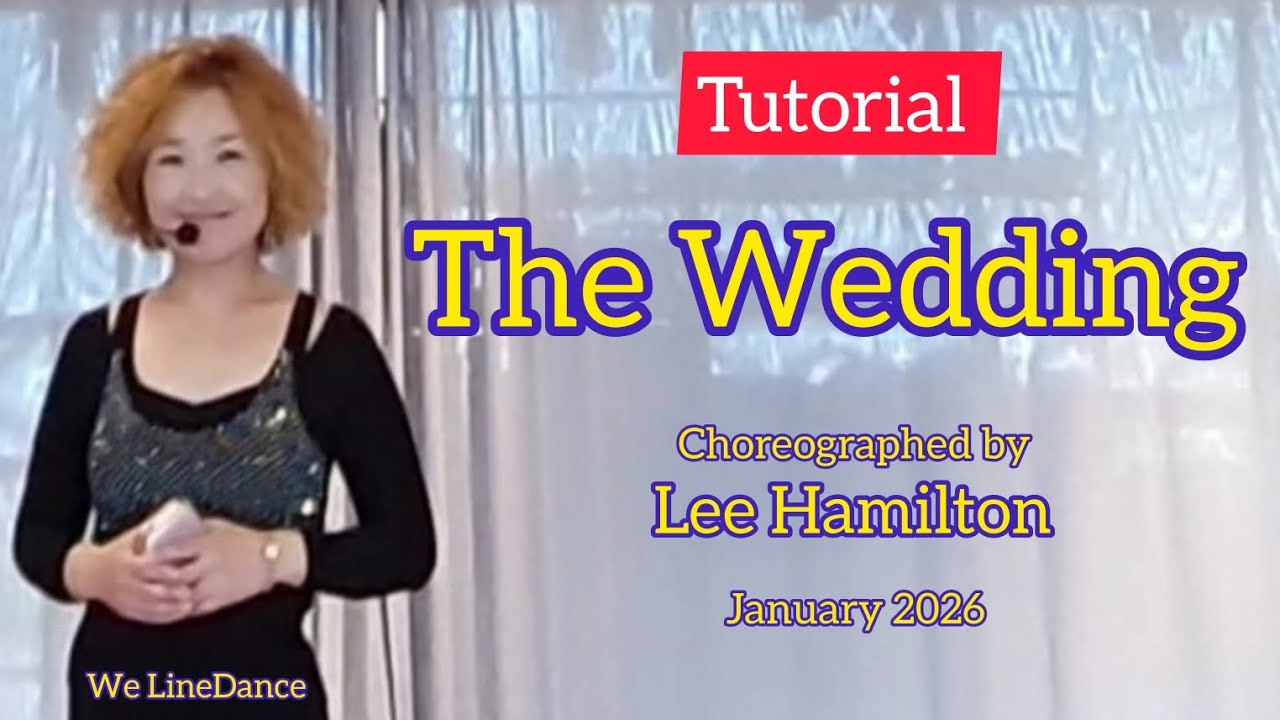 Tutorial : The Wedding linedance